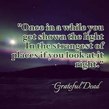 Maybe you would like to learn more about one of these? Grateful Dead Quotes About Friends Quotesgram