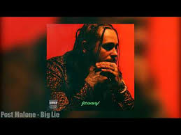 Baixar todas as músicas disponíveis post malone em mp3 grátis, você pode ouvir ou fazer download post malone totalmente gratuito. Big Lie Post Malone Letra De La Cancion Cifra Club