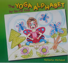 Make your way through the alphabet with these fun yoga poses for kids. The Yoga Alphabet By Go Ya Kids Book Kathleen Rietz 9780988109995 Amazon Com Books