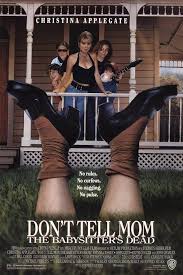 Don't Tell Mom the Babysitter's Dead | MovieWeb