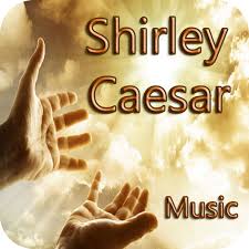 Shirley Caesar Free Music 1 1 Free Download