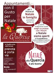 Per il pranzo di natale il ristorante. Pranzo Di Natale A La Quercia A Brolo Da Prenotare E Portare Via Oppure Da Gustare Direttamente Al Ristorante Scomunicando