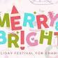 Merry & Bright- A Charity Holiday Festival event image