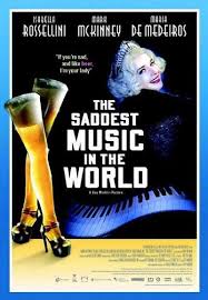 Aufrufe 19 tsd.vor 10 years. The Saddest Music In The World Movie Review 2004 Roger Ebert