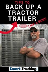 To give you a little preview of what's to come, here are a few basic tips: How To Back Up A Tractor Trailer Like A Professional