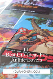 Maybe you would like to learn more about one of these? What Are The Best Gifts For Anime Lovers Top 11 Ideas Your Niche Fix