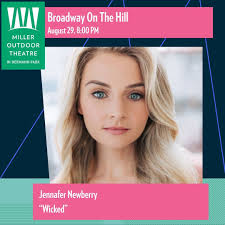 THIS FRIDAY! August 29, 8:00 PM H-E-B Presents Broadway On The Hill Enjoy a  night of music at our inaugural concert featuring Broadway stars returning  to their hometown of Houston, featuring some