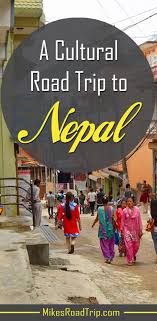 A Cultural Road Trip To Discover The Many Faces Of Nepal Road Trip Trip Travel Pictures Poses