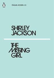 The Missing Girl Ebook By Shirley Jackson Rakuten Kobo Shirley Jackson Book Jokes Pretty Woman Quotes