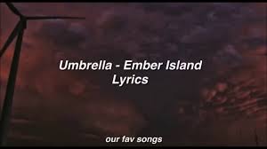 Download Umbrella Ember Island Mp3 Mp4 3gp Flv Download Lagu Mp3 Gratis