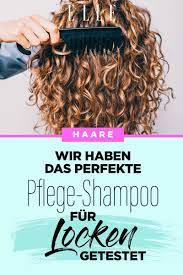 haare das ist das beste shampoo fur locken lockige haare stylen locken machen gutes shampoo