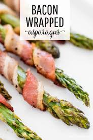 Easy Bacon Wrapped Asparagus Only 20 Minutes I Heart Naptime Recipe Bacon Wrapped Asparagus Bacon Asparagus