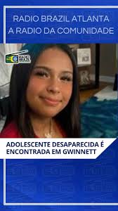 🇺🇸ATLANTA- A jovem Sandy Michelle Soto, de 13 anos, que havia sido  reportada como desaparecida no condado de Gwinnett, foi localizada e está  segura, informou a polícia local nesta sexta-feira. , ...