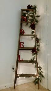 Old Wooden Ladder Christmas Decorations Change Decor With Different Seasons Christmas Decor Diy Rustic Ladder Decor Christmas Decorations
