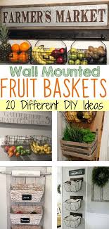 Diy Hanging Fruit Basket Ideas And Pictures Unique And Easy Wall Mounted Fruit Baskets Kuchenkorbe Obstlagerung Korbe An Wand
