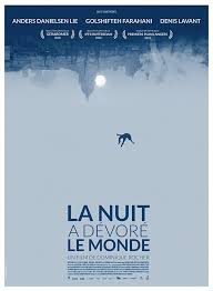 Gece Dunyayi Yuttugunda La Nuit A Devore Le Monde 720p Izle Gece Kitap Film