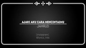 Maybe you would like to learn more about one of these? Ajari Aku Cara Mencintaimu Jamrud Lyric Youtube