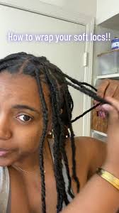 Best Wrapping Hair to Use for Soft Locs