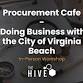 May Procurement Cafe: Doing Business with the City of Virginia Beach