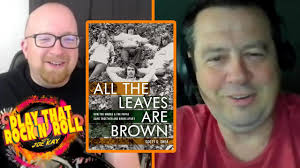 ALL THE LEAVES ARE BROWN