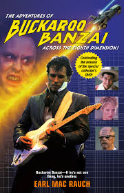 The Adventures of Buckaroo Banzai | Book by Earl Mac Rauch | Official  Publisher Page | Simon & Schuster