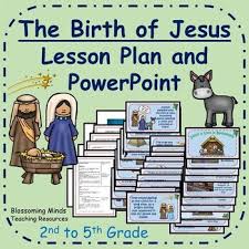 Birth Of Jesus Story With Pictures Pdf Christmas Lesson Plan And Powerpoint The Birth Of Jesus Christmas Lesson Christmas Lesson Plan Birth Of Jesus