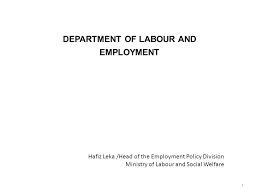 Maybe you would like to learn more about one of these? Department Of Labour And Employment Ppt Video Online Download