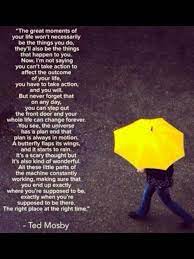 How i met your mother has given us many memorable moments. Ted Mosby How I Met Your Mother Mother Quotes I Meet You