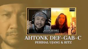 AHTONK DEFGAB C PERIHAL UJANG EXISTS & RITZ METALASIA