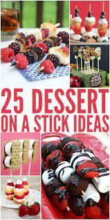 25 Dessert On A Stick Ideas The Bewitchin Kitchen Fair Food Recipes Dessert Skewers Desserts