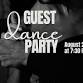 Guest Dance Party | August 20th at 7:30 PM