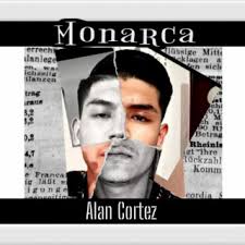 Download Alan Cortez album songs: Monarca
