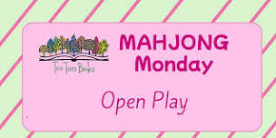 Mahjong at Ten Trees Books: OPEN PLAY