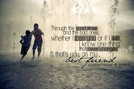 Through Good And Bad Quotes Quotesgram