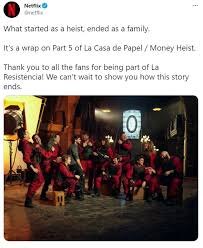 Write your thoughts on the. It S A Wrap For Netflix S Money Heist Season 5