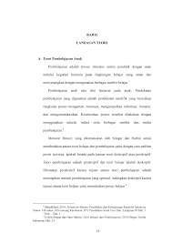 Menganggap bahwa bermain sebagai suatu kegiatan unreal yang digunakan anak sebagai alat kontrol di mana dalam kehidupan real anak tidak bisa mengontrol. Http Repo Iain Tulungagung Ac Id 8783 5 Bab 20ii Pdf