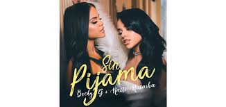 El negrito de ojos claros. El Nuevo Sencillo De Becky G Y Natti Natasha Sin Pijama Es Certificado Disco De Platino Sony Music Entertainment Latin