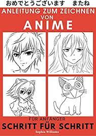 Das buch manga zeichnen leicht gemacht ist eine sehr gute hilfe für leute die schon eigene erfahrungen beim zeichnen gesammelt haben ich habe noch nie etwas richtig gezeichnet, vielleicht mal ein bisschen gekritzelt. Anleitung Zum Zeichnen Von Anime Fur Anfanger Schritt Fur Schritt Manga Und Anime Zeichentutorials Buch 1 German Edition Kindle Edition By Williams Sophia Children Kindle Ebooks Amazon Com