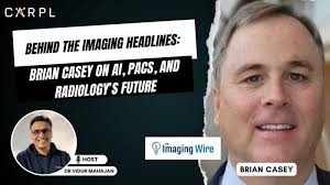 Behind the Imaging Headlines: Brian Casey