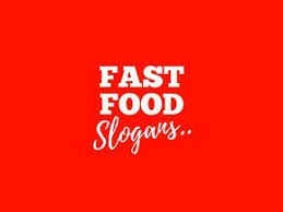 188 Catchy Fast Food Slogans And Taglines Thebrandboy Eslogan Publicidad Comida Rapida