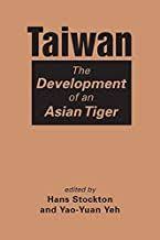 Read Book Taiwan The Development Of An Asian Tiger Download Pdf Free Epub Mobi Ebooks Ebook Pdf Free Ebooks Download Free Ebooks