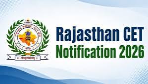 Rajasthan CET Notification 2026 Out, राजस्थान सीईटी 12th लेवल के लिए आवेदन शुरू, Apply Online Link Active @sso.rajasthan.gov.in