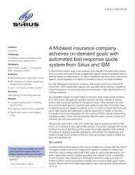 140 broadway, new york, ny 10005. Case Study A Midwest Insurance Company Achieves On Demand Goals With Automated Fast Response Quote System From Sirius And Ibm San Antonio Texas United States Of America Sirius Computer Solutions Businesslive Showcase