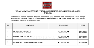 About kerja kosong di sabah terkini. Perbadanan Pembangunan Ekonomi Sabah Sedco Kerja Kosong Kerajaan