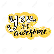 Use these printable letters, stencils, fonts, clipart designs, and patterns as templates to imprint letters and numbers on other surfaces. You Are Awesome Motivational Saying Inspirational Quote Design For Greeting Cards Black Letters On Yellow And White Background Royalty Free Cliparts Vectors And Stock Illustration Image 83206658