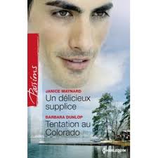 Un délicieux supplice