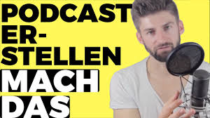 Das ist gut, denn ein podcast ist eine sehr. Podcast Erstellen Komplett Anleitung Fur Anfanger Wie Erstelle Ich Einen Podcast Youtube
