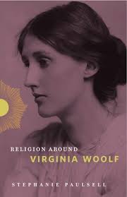 Religion Around Virginia Woolf