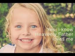 My Heavenly Father Loves Me
