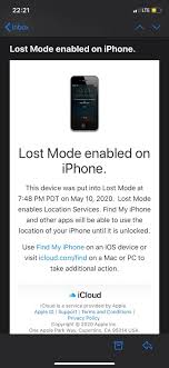 Iphone and ipad with enabled lost/erased mode. I Ve Been At Home All Day And Got An Email Saying Lost Mode Has Been Enabled For My Phone Even Though I Did Not Activate It All An Email Right After Told